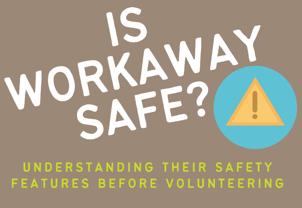 graphic with the article title "is workaway safe"